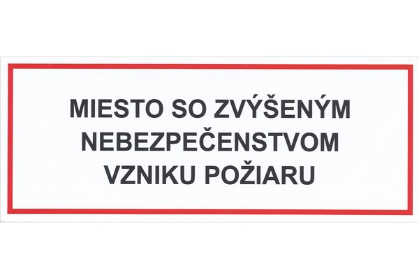 Miesto so zvýšeným nebezpečenstvom vzniku požiaru M25