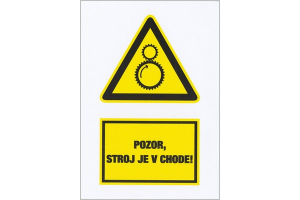 Pozor, stroj je v chode! W029.01